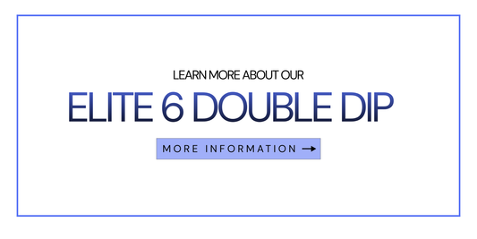 Elite 6 Double Dip